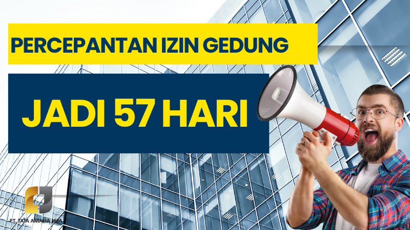 Percepatan Izin Gedung